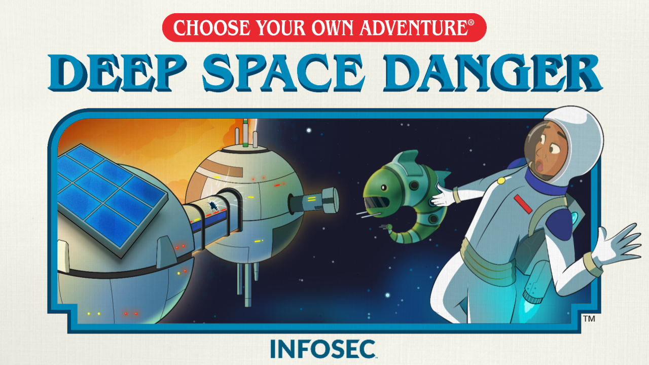 Choose Your Own Adventure: Deep Space Danger