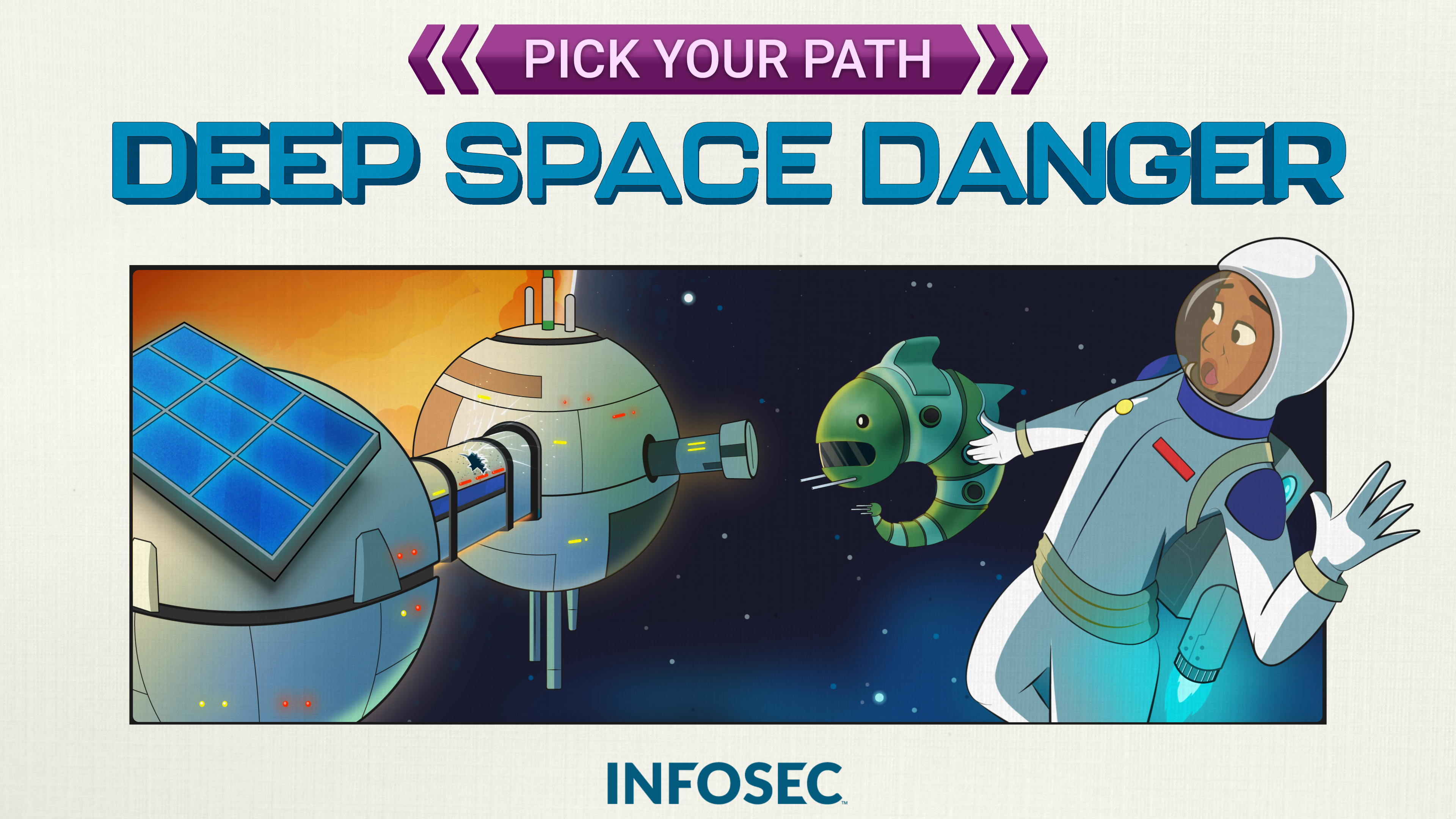 Pick Your Path: Deep Space Danger